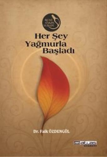 Her Şey Yağmurla Başladı | Kitap Ambarı