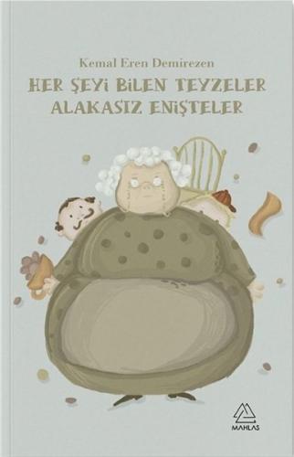 Her Şeyi Bilen Teyzeler Alakasız Enişteler