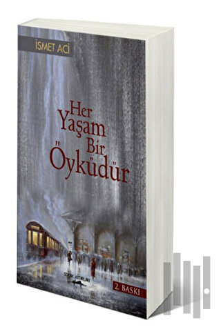Her Yaşam Bir Öyküdür | Kitap Ambarı