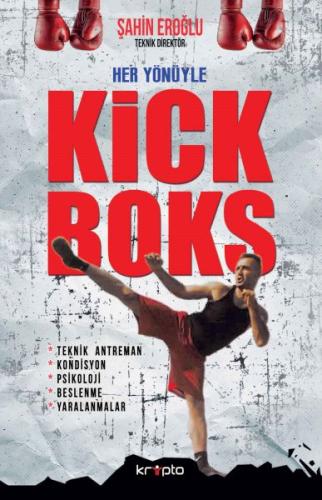 Her Yönüyle Kick Boks | Kitap Ambarı