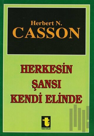 Herkesin Şansı Kendi Elinde