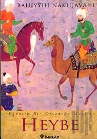 Heybe Egzotik Bir Ortadoğu Masalı