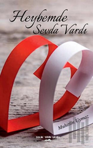 Heybemde Sevda Vardı | Kitap Ambarı