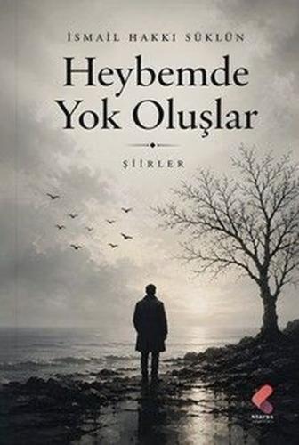 Heybemde Yok Oluşlar | Kitap Ambarı