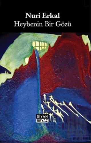 Heybenin Bir Gözü