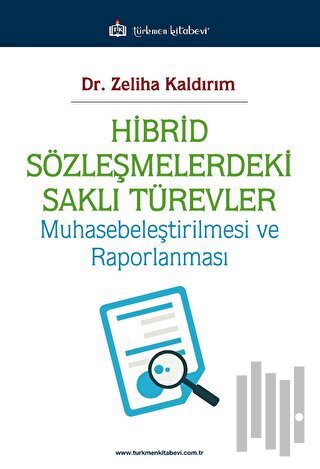 Hibrid Sözleşmelerdeki Saklı Türevler