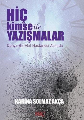 Hiç Kimse ile Yazışmalar