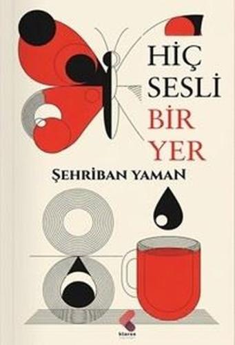Hiç Sesli Bir Yer | Kitap Ambarı
