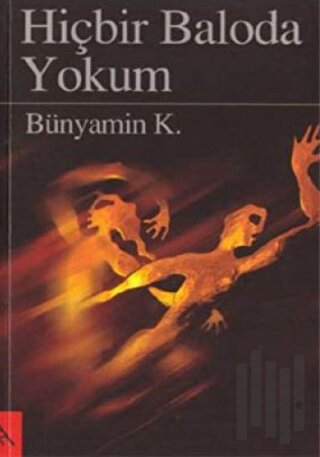 Hiçbir Baloda Yokum