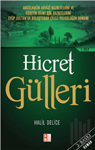 Hicret Gülleri (2 Cilt Takım)