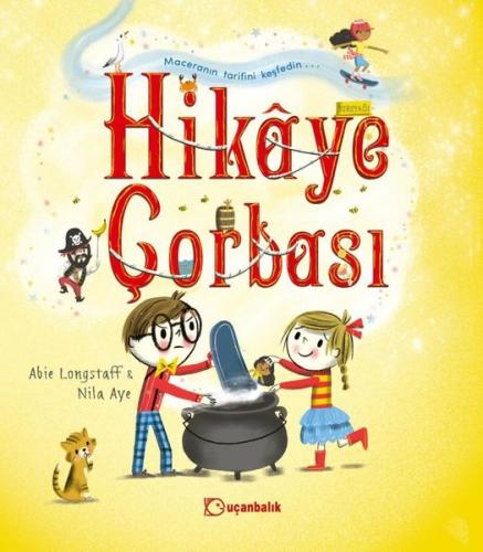 Hikaye Çorbası | Kitap Ambarı