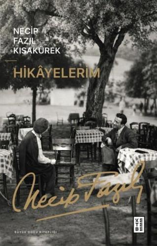 Hikayelerim - Büyük Doğu Kitaplığı | Kitap Ambarı