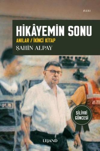 Hikayemin Sonu: Anılar - İkinci Kitap