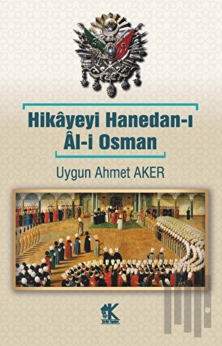 Hikayeyi Hanedan-ı Al-i Osman