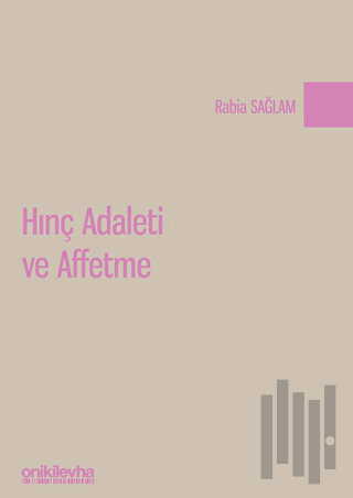 Hınç Adaleti ve Affetme