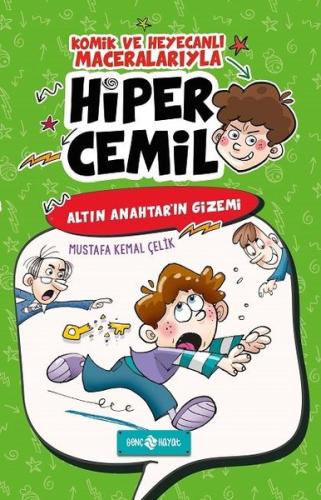 Hiper Cemil 1-Altın Anahtar'ın Gizemi
