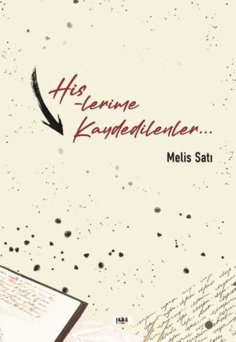 Hislerime Kaydedilenler