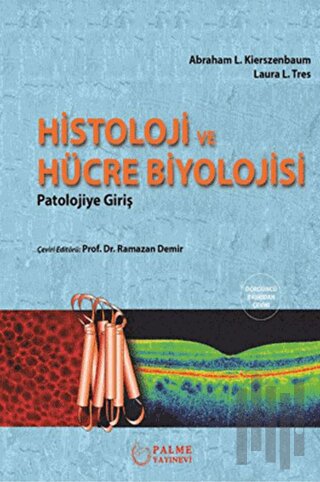 Histoloji ve Hücre Biyolojisi