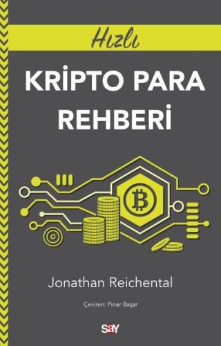 Hızlı Kripto Para Rehberi