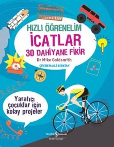 Hızlı Öğrenelim İcatlar 30 Dahiyane