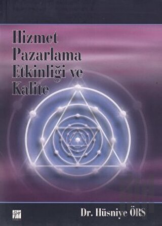 Hizmet Pazarlama Etkinliği ve Kalite