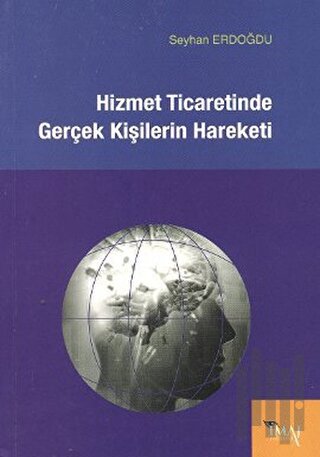 Hizmet Ticaretinde Gerçek Kişilerin Hareketi