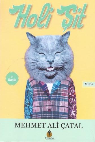Holi Şit | Kitap Ambarı