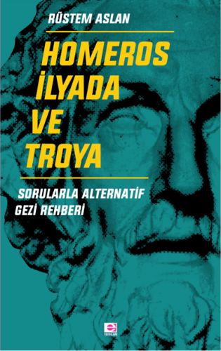 Homeros İlyada ve Troya | Kitap Ambarı