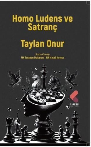 Homo Ludens ve Satranç | Kitap Ambarı