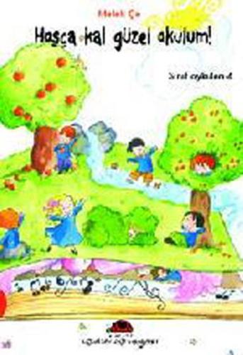 Hoşça Kal Güzel Okulum-Sınıf Öyküleri 4