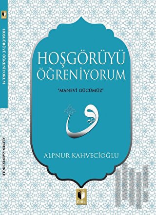 Hoşgörüyü Öğreniyorum