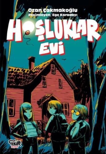 Hoşluklar Evi | Kitap Ambarı