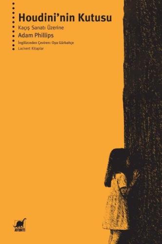 Houdini'nin Kutusu - Kaçış Sanatı Üzerine