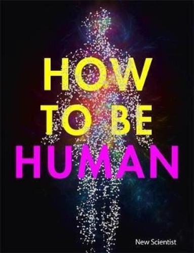 How to be Human (Ciltli) | Kitap Ambarı