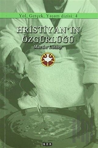 Hristiyan'ın Özgürlüğü