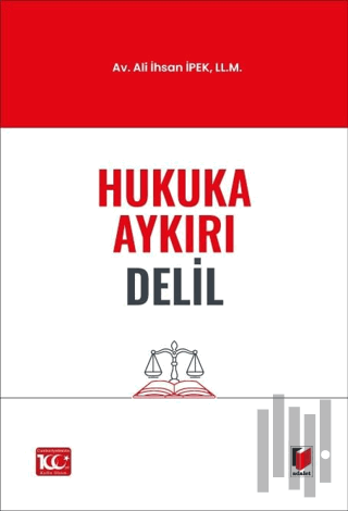 Hukuka Aykırı Delil | Kitap Ambarı