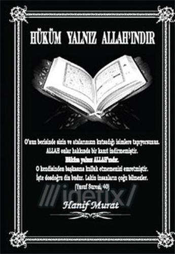 Hüküm Yalnız Allah'ındır