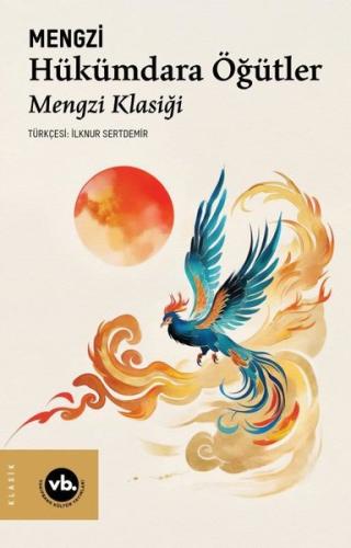 Hükümdara Öğütler - Mengzi Klasiği | Kitap Ambarı