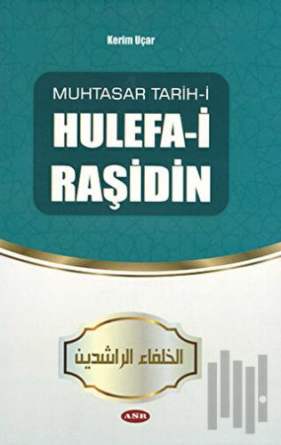 Hulefa-i Raşidin | Kitap Ambarı