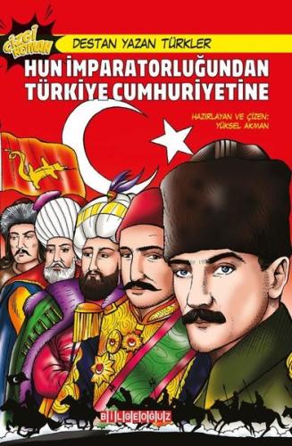 Hun İmparatorluğundan Türkiye Cumhuriyetine - Destan Yazan Türkler | K