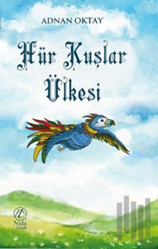 Hür Kuşlar Ülkesi