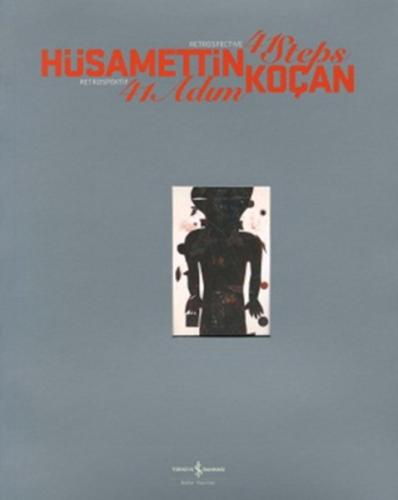 Hüsamettin Koçan 41 Adım-Retrospekt