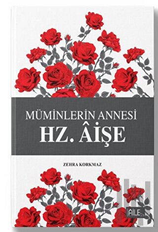 Hz. Aişe