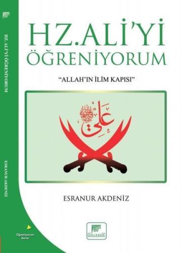 Hz Ali'yi Öğreniyorum | Kitap Ambarı