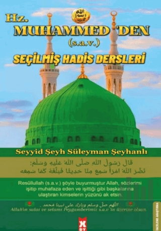 Hz. Muhammed’den Seçilmiş Hadis Dersleri