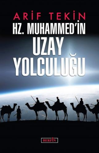 Hz. Muhammed'in Uzay Yolculuğu | Kitap Ambarı