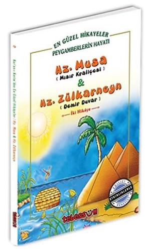 Hz. Musa (Mısır Kraliçesi) ve Hz. Zülkarneyn (Demir Duvar) | Kitap Amb
