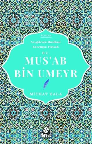 Hz. Mus'ab Bin Umeyr