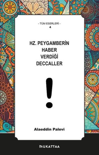 Hz. Peygamberin Haber Verdiği Deccaller