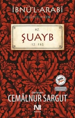 Hz. Şuayb Fususul-hikem 12. Fas | Kitap Ambarı